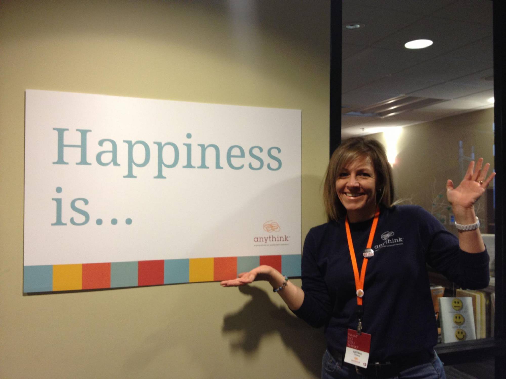 Happiness is...Justina Wooten, Anythink Concierge!