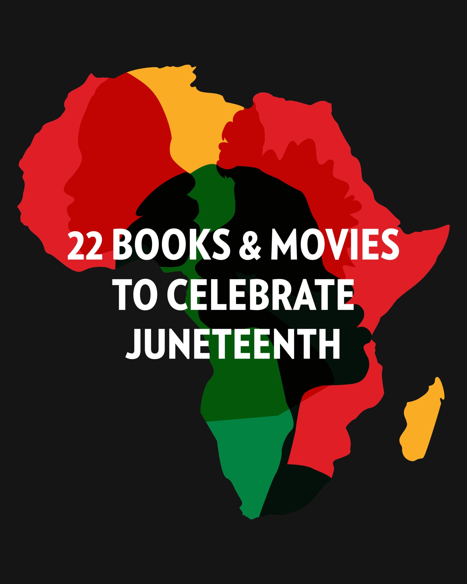 22 Ways to Celebrate Juneteenth