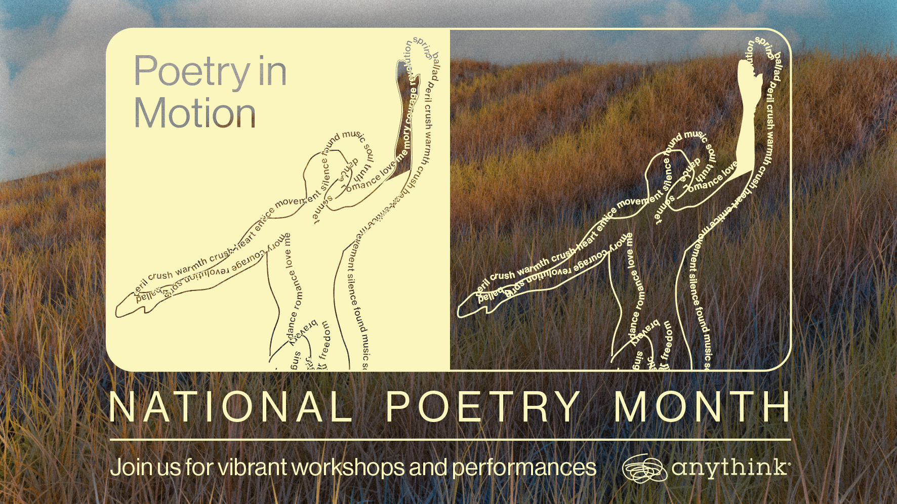 National POetry Month banner with an outline of a person with poetry moving through their body. Text in English includes Poetry in Motion at the top, with Natioanl Poetry Month below and Join us for vibrant workshops and performances. All of this appears on top of a rolling hill with grass.